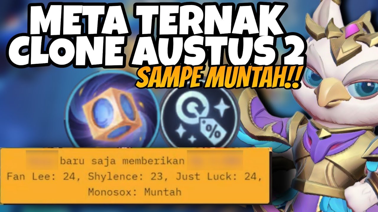 FARMING CLONE AUSTUS 2 TIGHT BUDGET SAMPE MUNTAH !!! MAGIC CHESS MOBILE LEGENDS