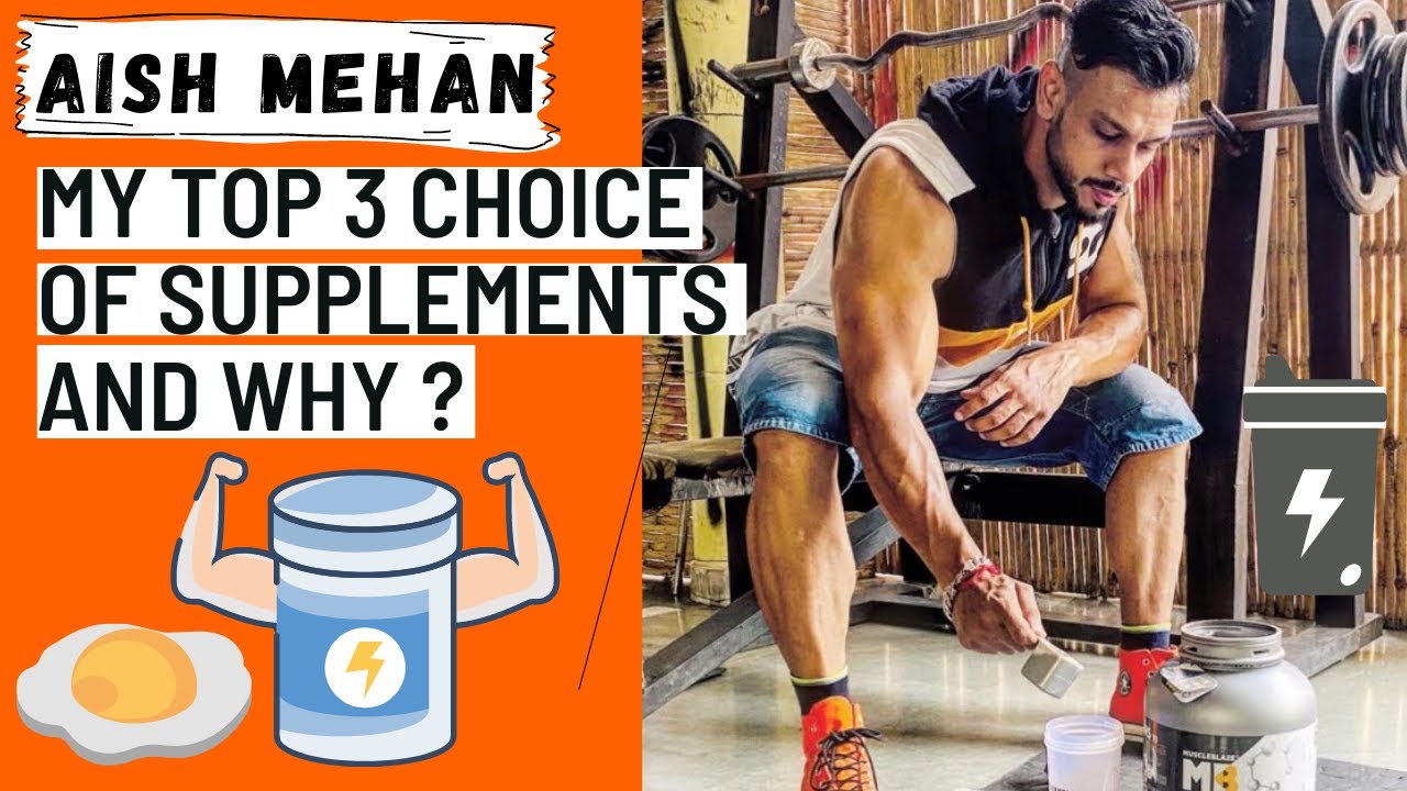 My Top 3 Choice Of Supplements and why ? |AishMehan