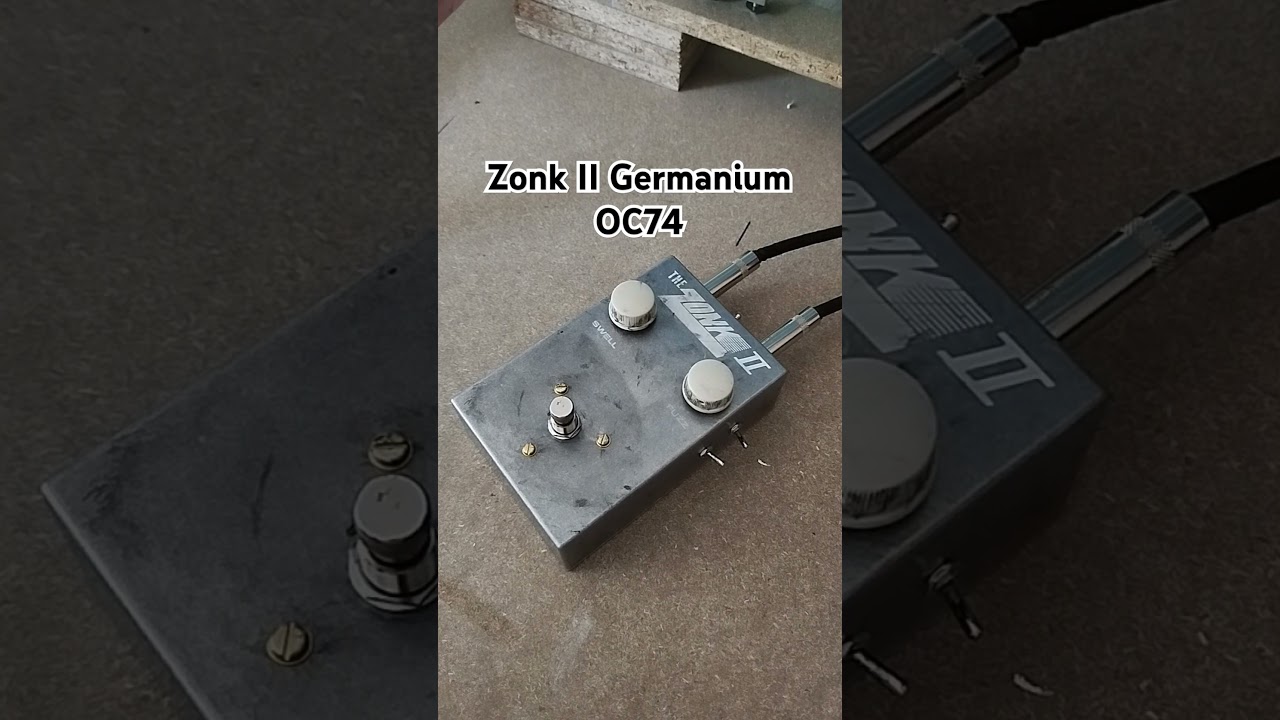 Zonk II Germanium version as made by Solasound. Guitar volume at 8.