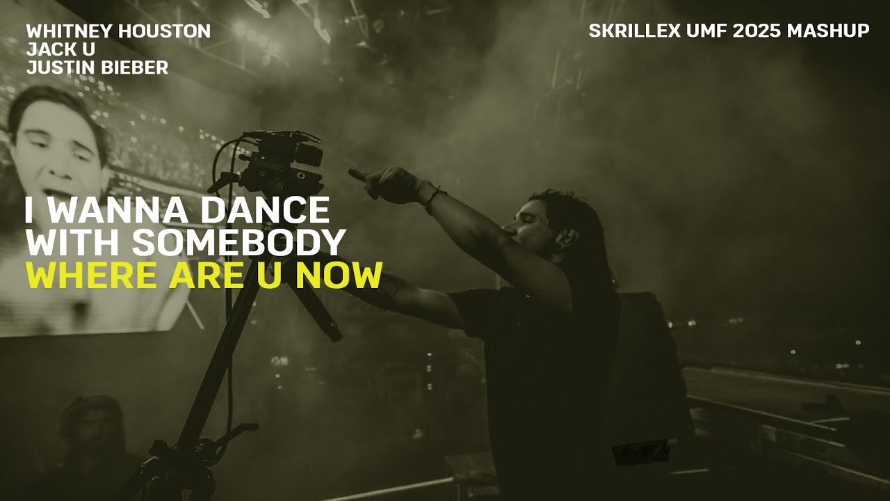 Whitney Houston X Jack Ü - I Wanna Dance With Somebody X Where Are Ü Now (Skrillex UMF 2025 Mashup)