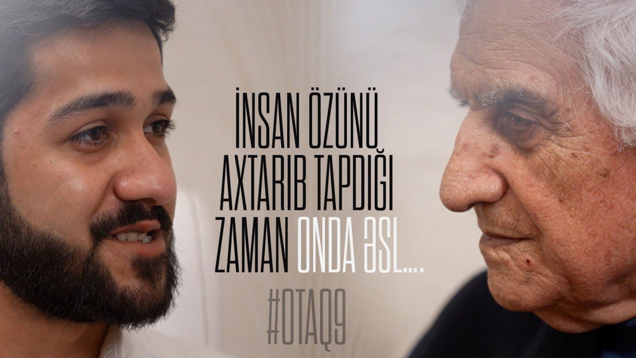 OTAQ 9  - #4 Nəriman Həsənzadə: Qadın Kişinin arxa , dayağıdır. Qadınsız Həyat z&uuml;lmətdir.