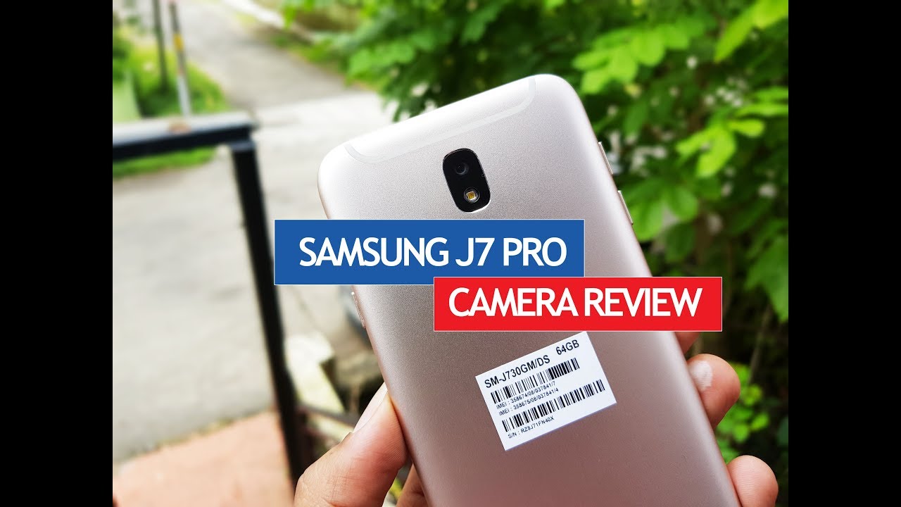 Обзор камеры Samsung Galaxy J7 Pro с примерами снимков.