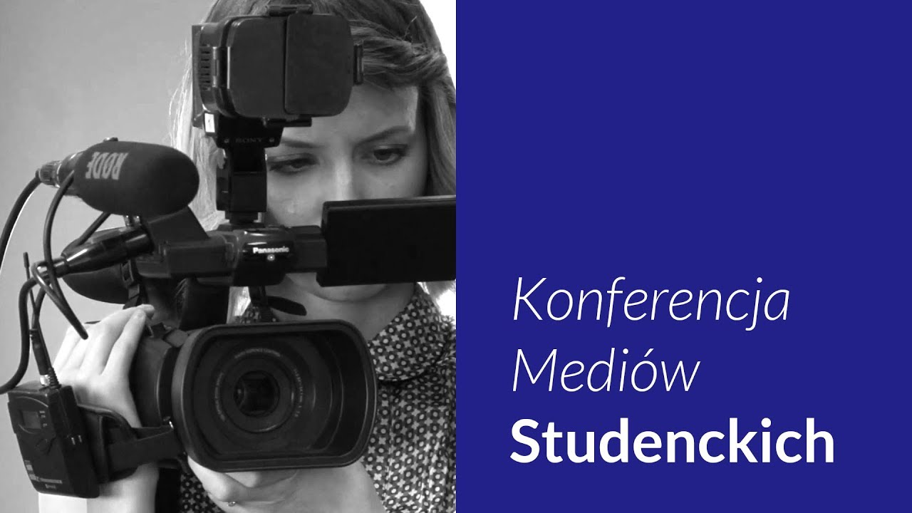 Konferencja Medi&oacute;w Studenckich
