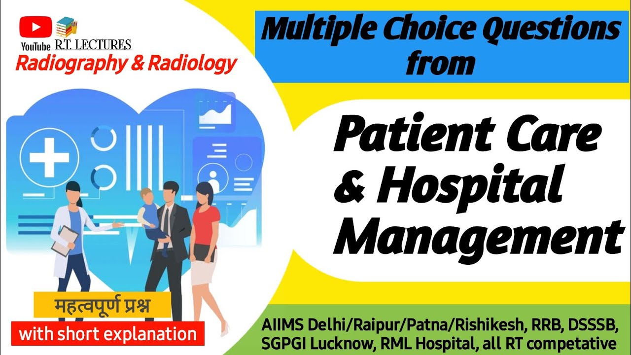 Top 20 MCQs from Patient Care & Hospital Management || Radiography mcqs || Aiims radiography mcqs