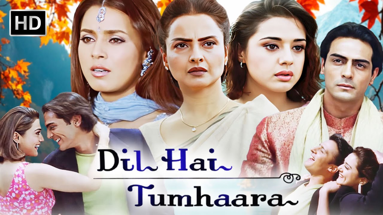 Dil Hai Tumhaara Full Movie HD | Preity Zinta, Mahima Chaudhry, Arjun Rampal | Romance Classic