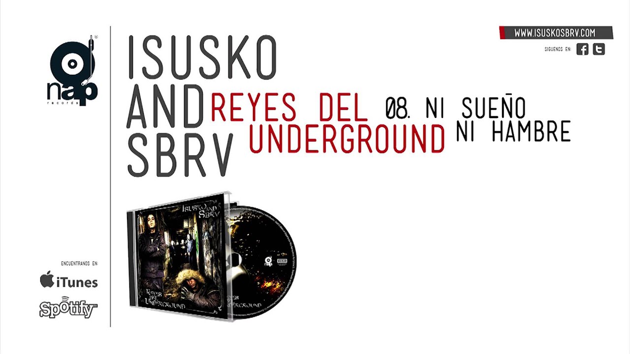 ISUSKO & SBRV - NI SUE&Ntilde;O NI HAMBRE