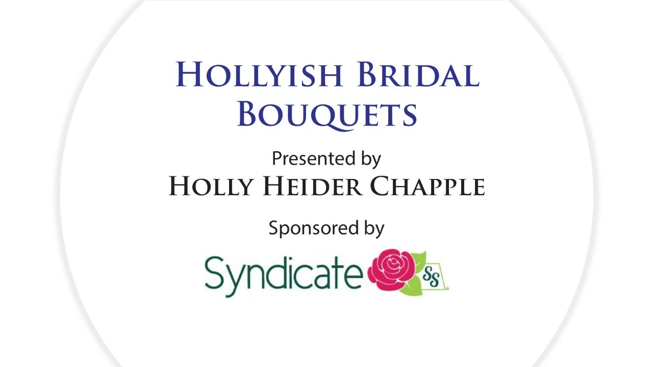 HOLLY CHAPPLE - HOLLYISH BRIDAL BOUQUETS