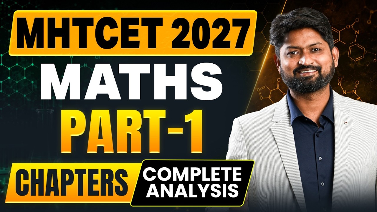 MHT CET 2027 Maths Part 1 Complete Chapter Analysis | By Ankush Sir | #mhtcet2027 #mhtcetmaths