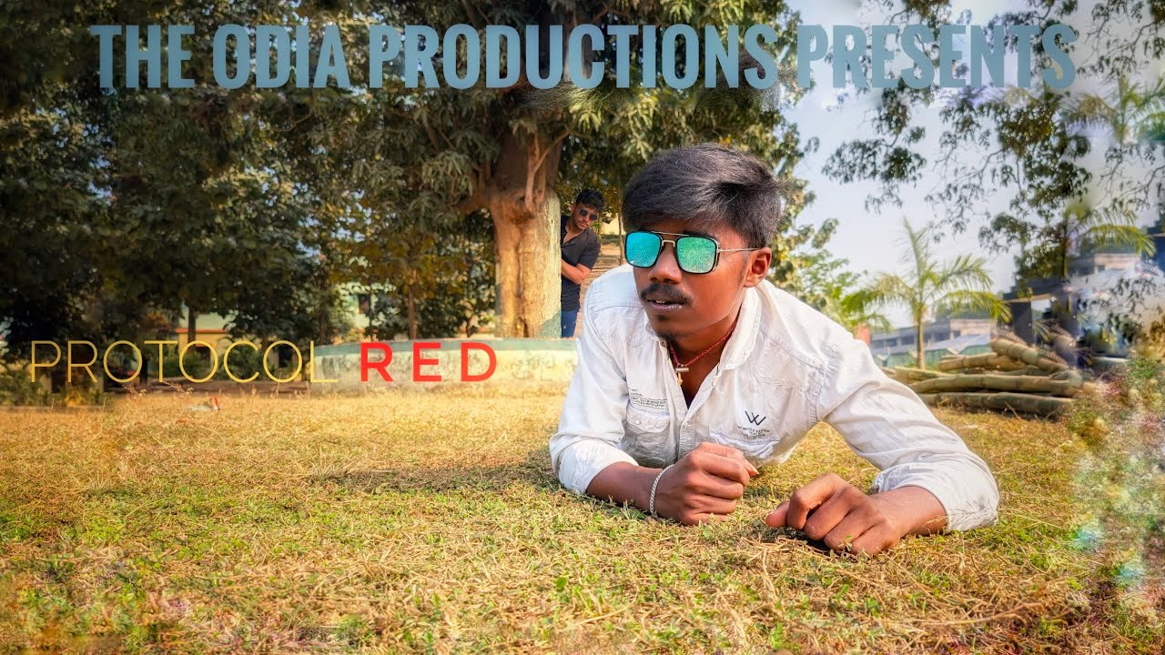 PROTOCOL RED l Comedy / Action Short Film l The ODIA Productions l By Narayan Behera 
