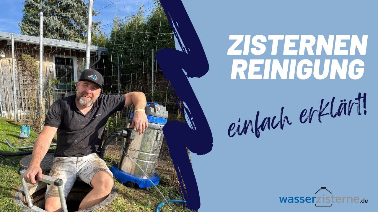 Zisterne reinigen – Schritt-für-Schritt Anleitung für sauberes Regenwasser