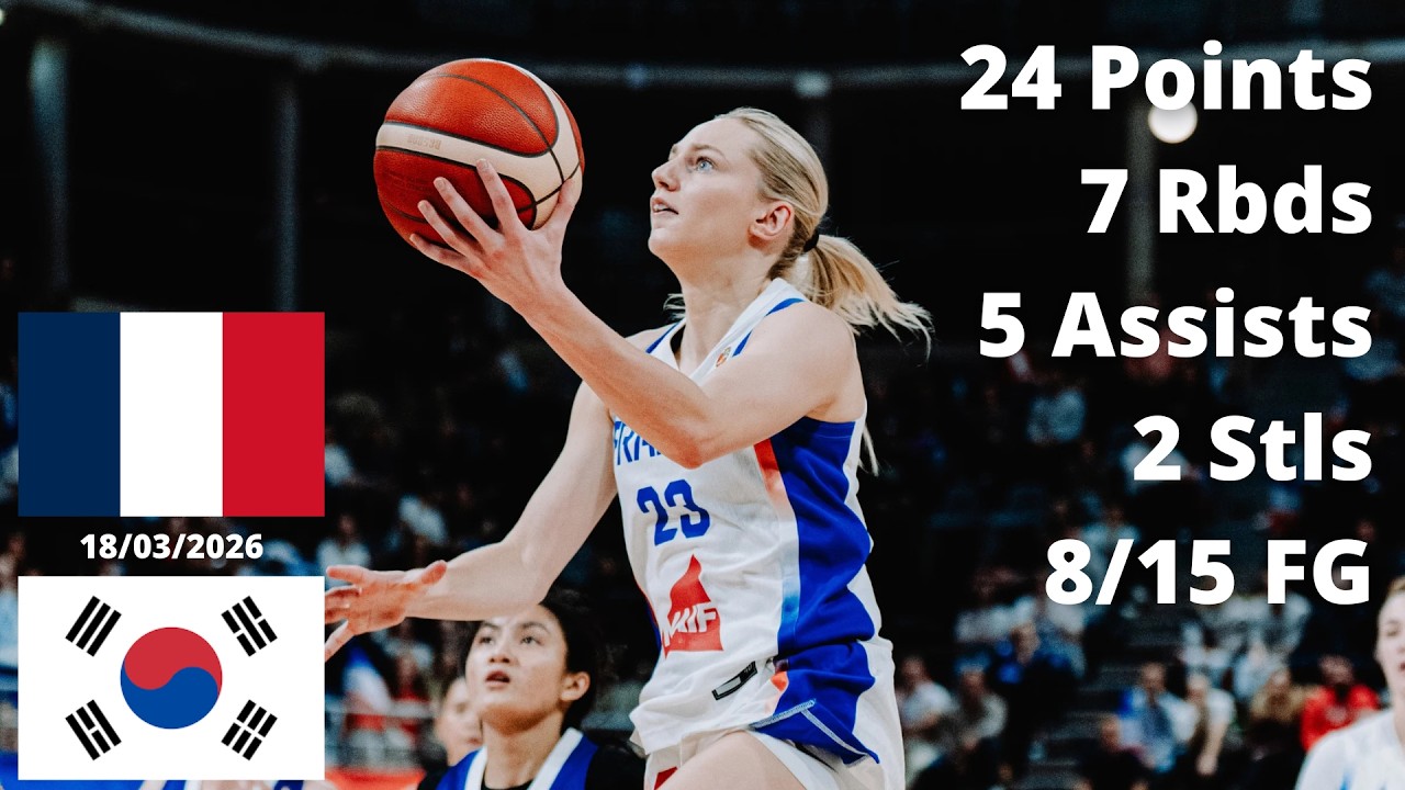 Marine Johannès 24 Points vs South Korea - World Cup Qualifiers 2026