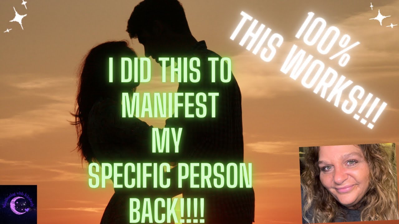 I did this to MANIFEST MY SPECIFIC PERSON BACK!!! | Manifesting Tip | Law of Assumption