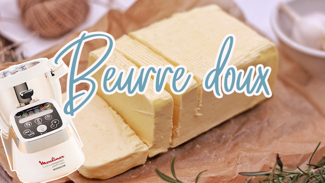 Recettes Companion  — BEURRE DOUX MAISON