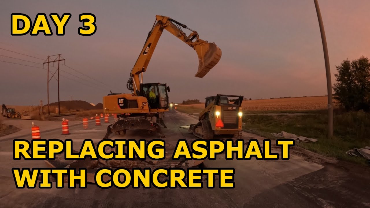 Part 3: Replacing New Asphalt Road with Concrete | Road Work Ahead