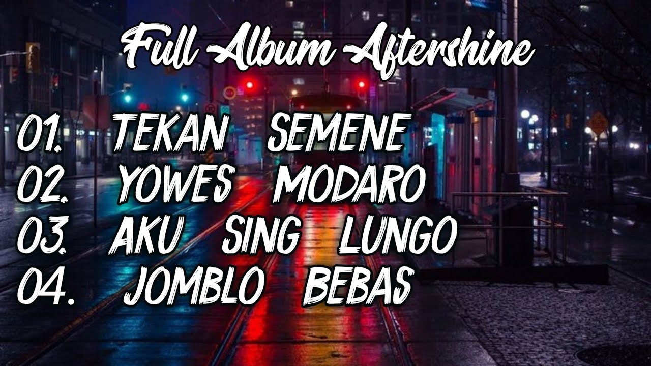 Full Album Aftershine Terbaru 2020