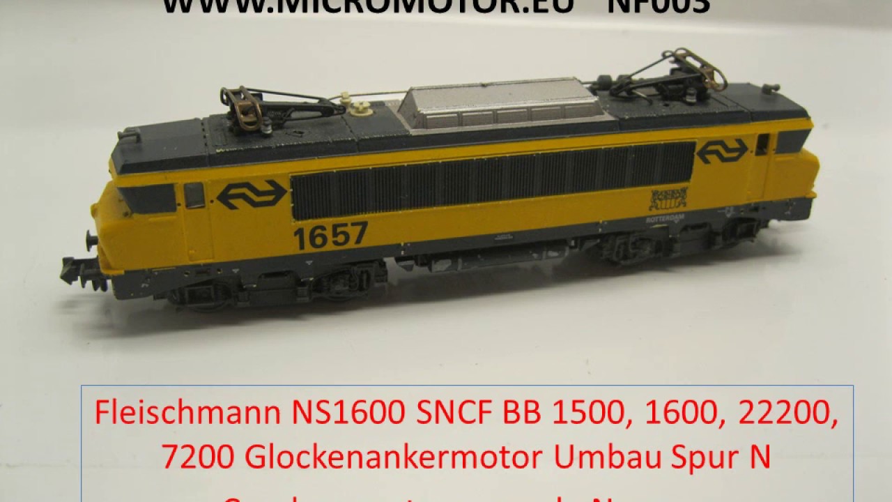 NF003 Fleischmann NS1600 SNCF BB 1500, 1600, 22200, 7200 upgrade
