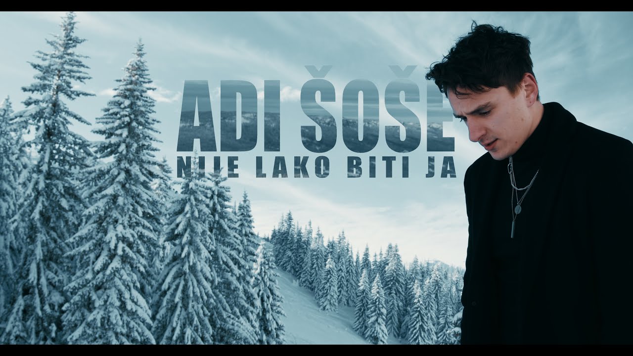 Adi Šoše - Nije lako biti ja (Official video)