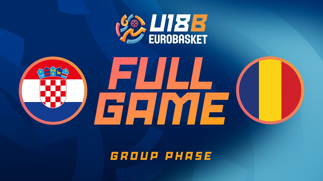 Group Phase | Croatia v Romania | Full Basketball Game | FIBA U18 EuroBasket 2026 Division B