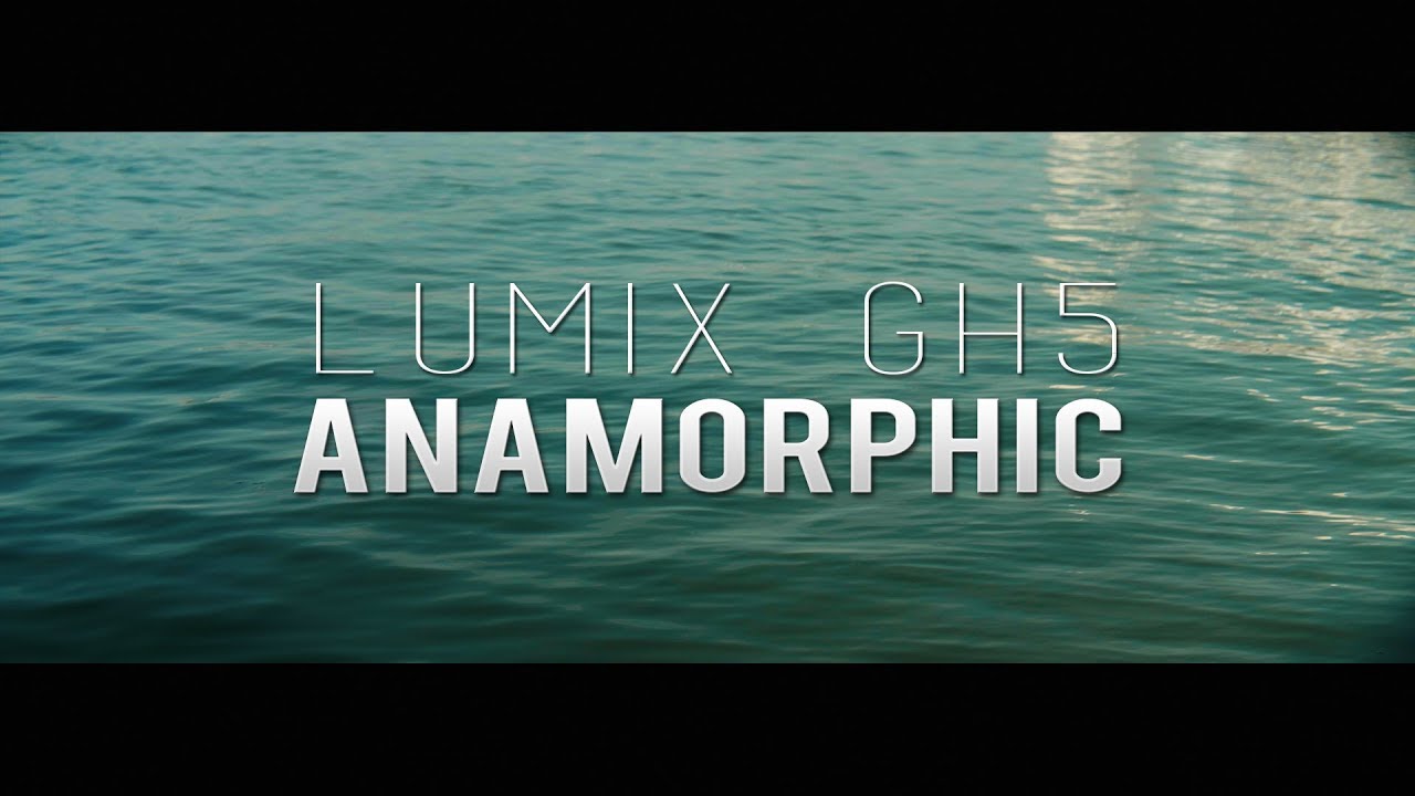 MAASBRACHT | Lumix GH5 Anamorphic 6K (Proskar 16 + Rectilux HCDNA)