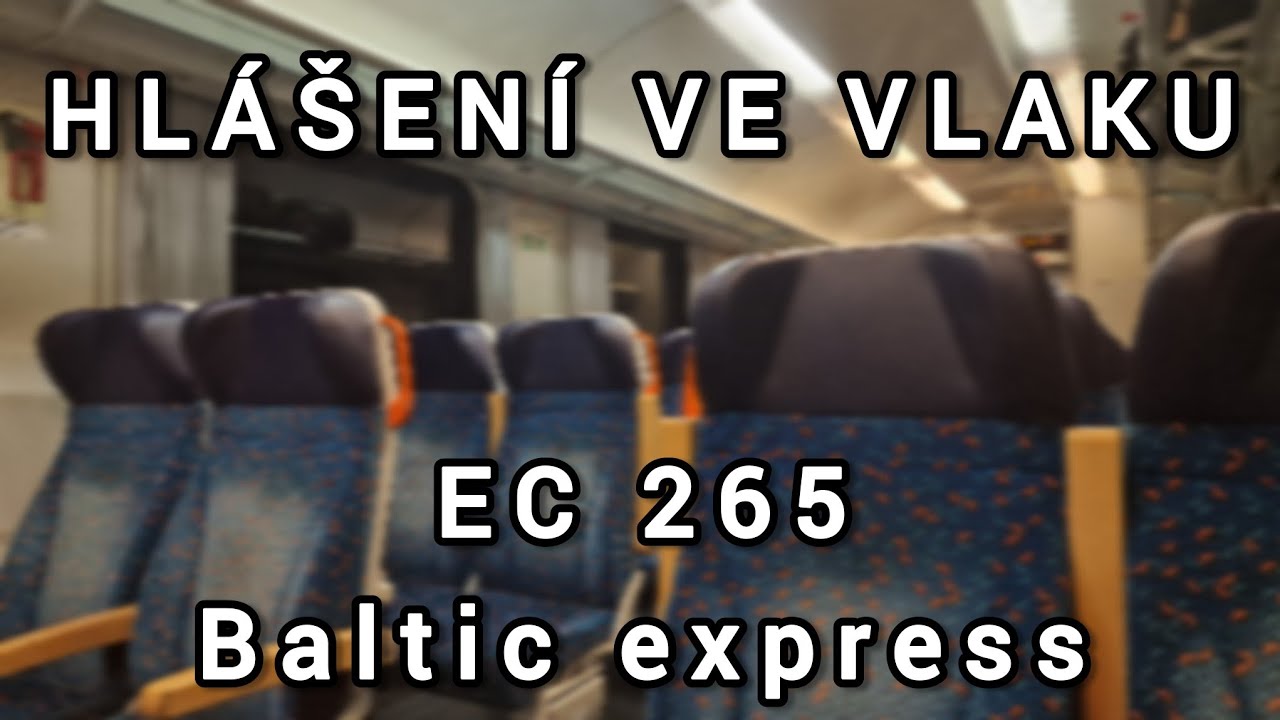 Hlášení ve vlaku EC 265 Baltic express