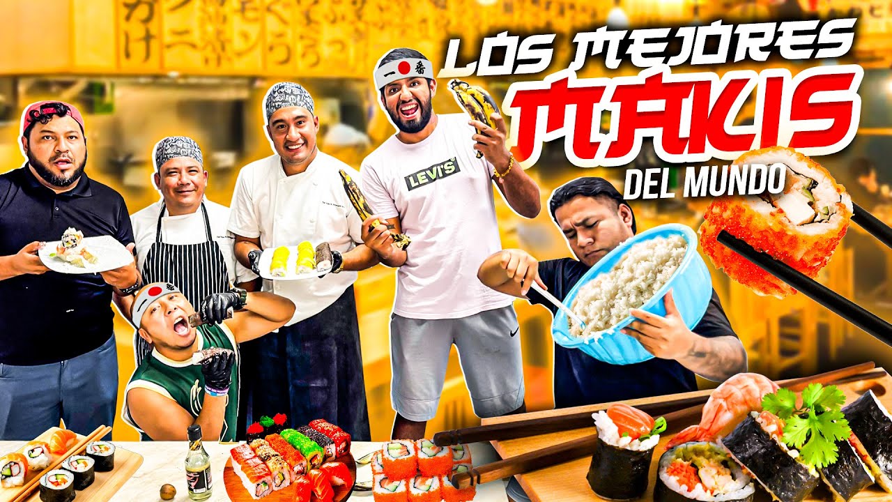 Preparamos los Mejores MAKIS del MUNDO con el Crew 🍣🍱