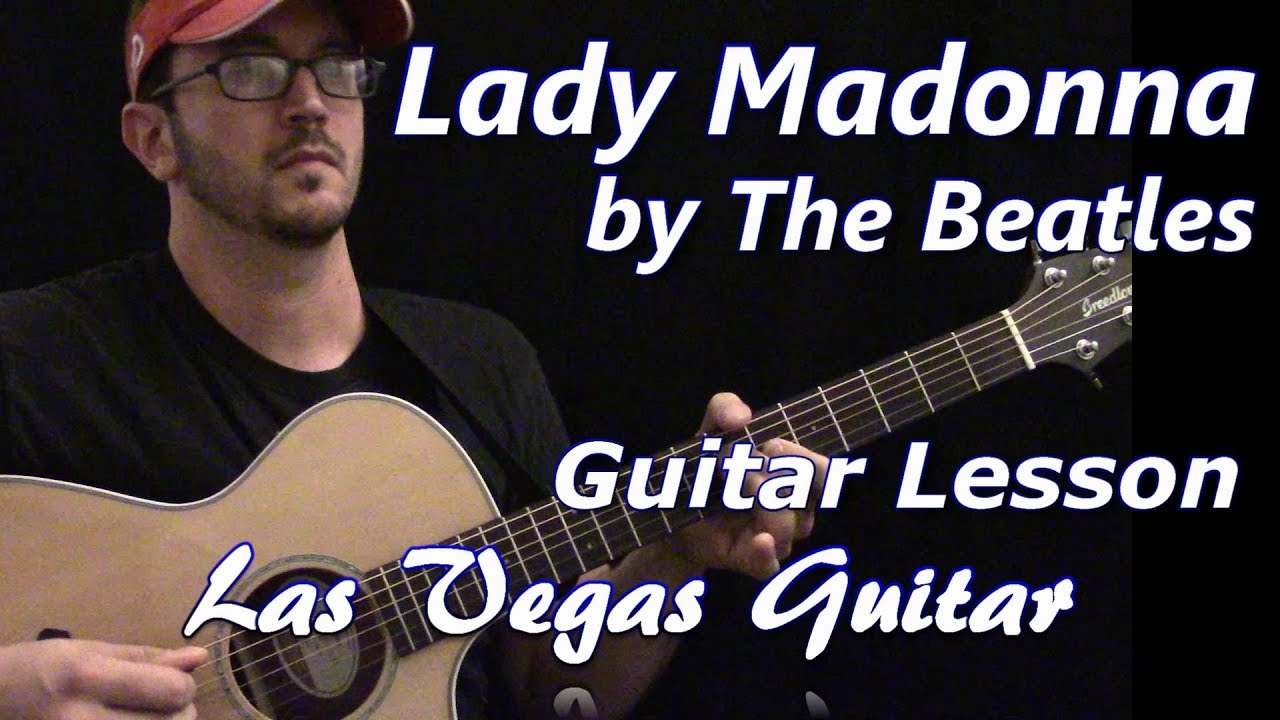 Lady Madonna by the Beatles Guitar Lesson