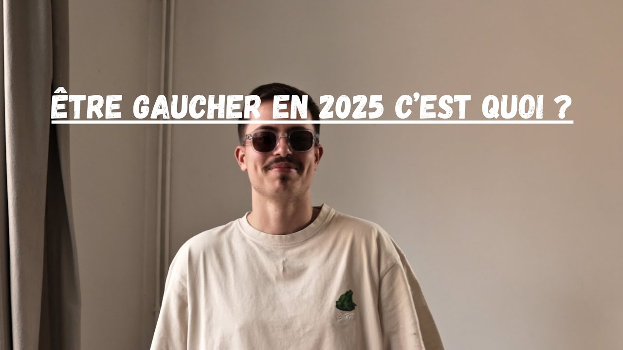 Être gaucher en 2025 c'est quoi ?