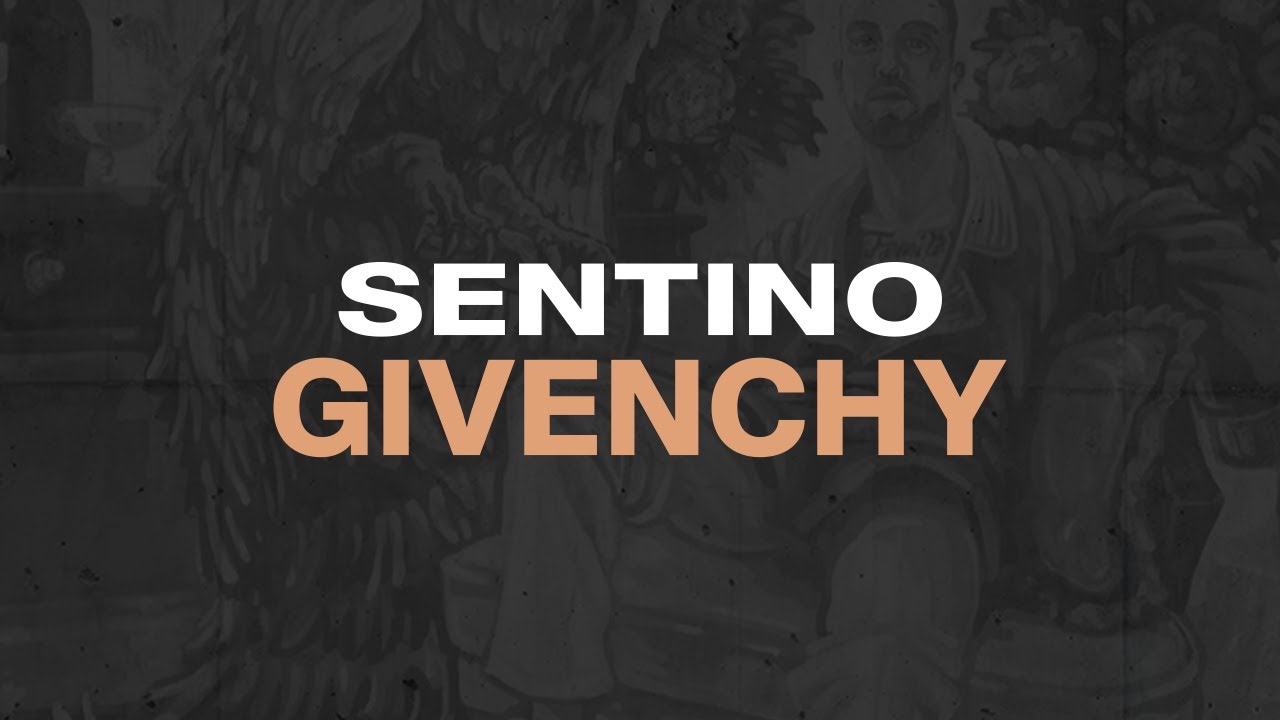 Sentino - Givenchy (prod. Johnny Good)