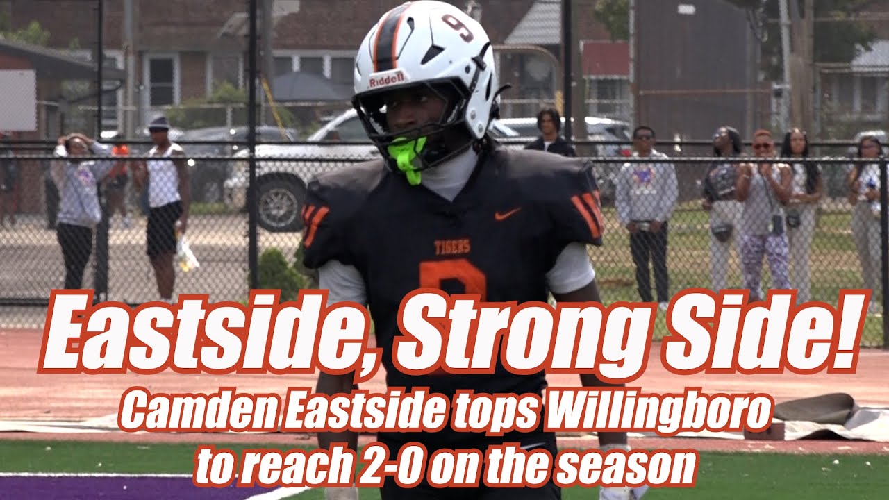 Camden Eastside 14 Willingboro 7 | HS Football | Week 1 Highlights | Naeem Dale 2 Total TDs!