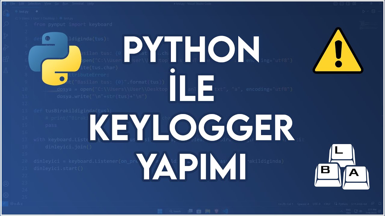 Python ile Keylogger Nasıl Yapılır?