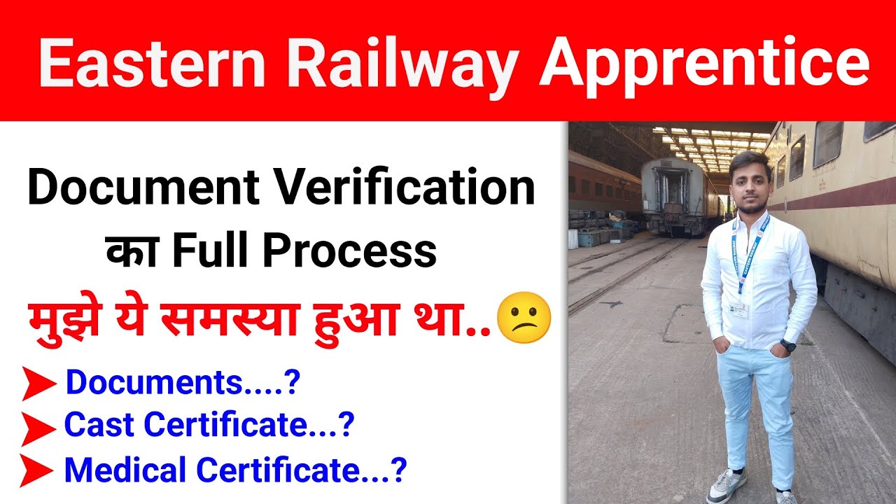 Eastern Railway Apprentice ✅ || Documents Verification Me Koun Koun Sa Certificate Lagta hai 🤔 ||