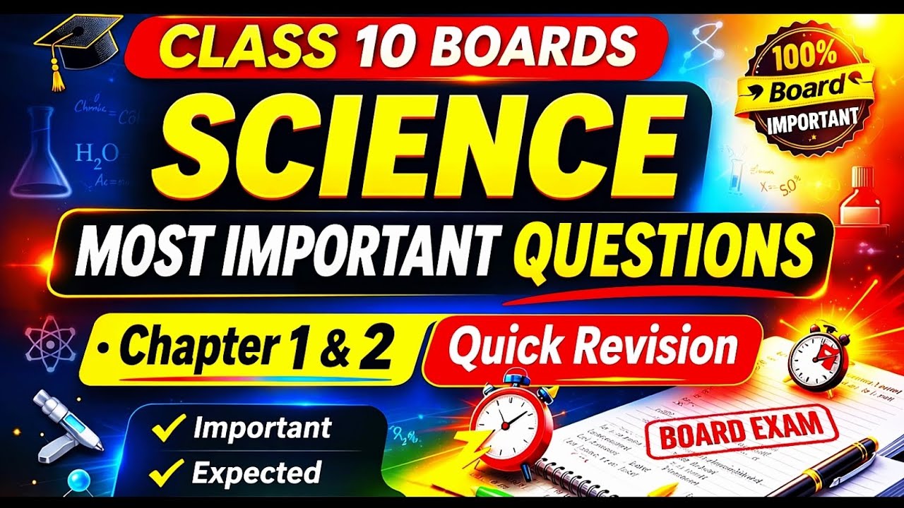 Class 10 Boards Science ||🔥Important Questions | Ch 1 & 2 | #Class10Boards #viralvideo#trending