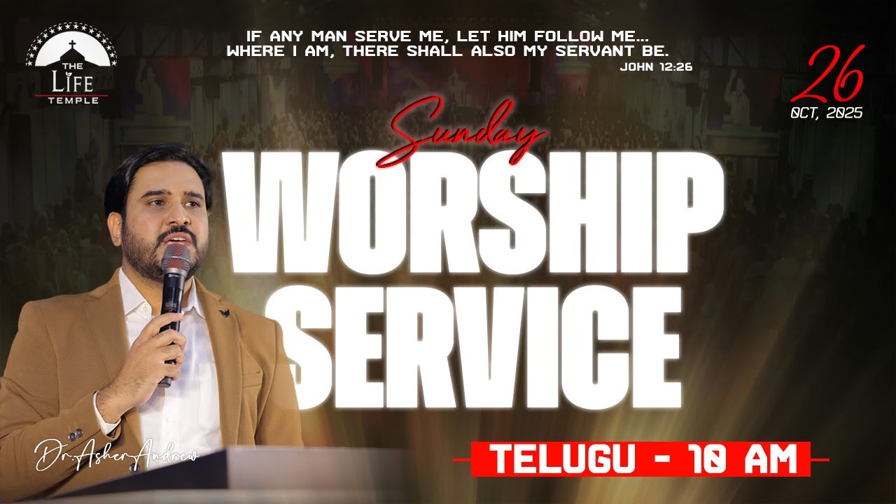 #SundayService Telugu Worship Service live 26-10-2025 || Dr Asher Andrew || The Life Temple
