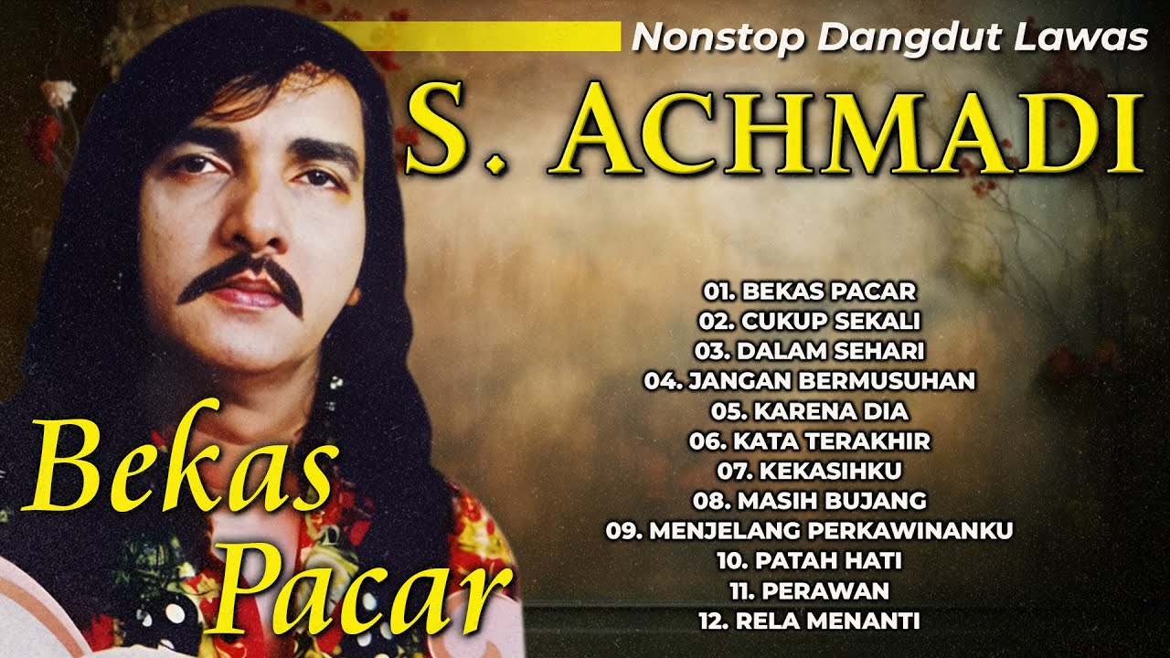 Nonstop Dangdut Lawas S. Achmadi