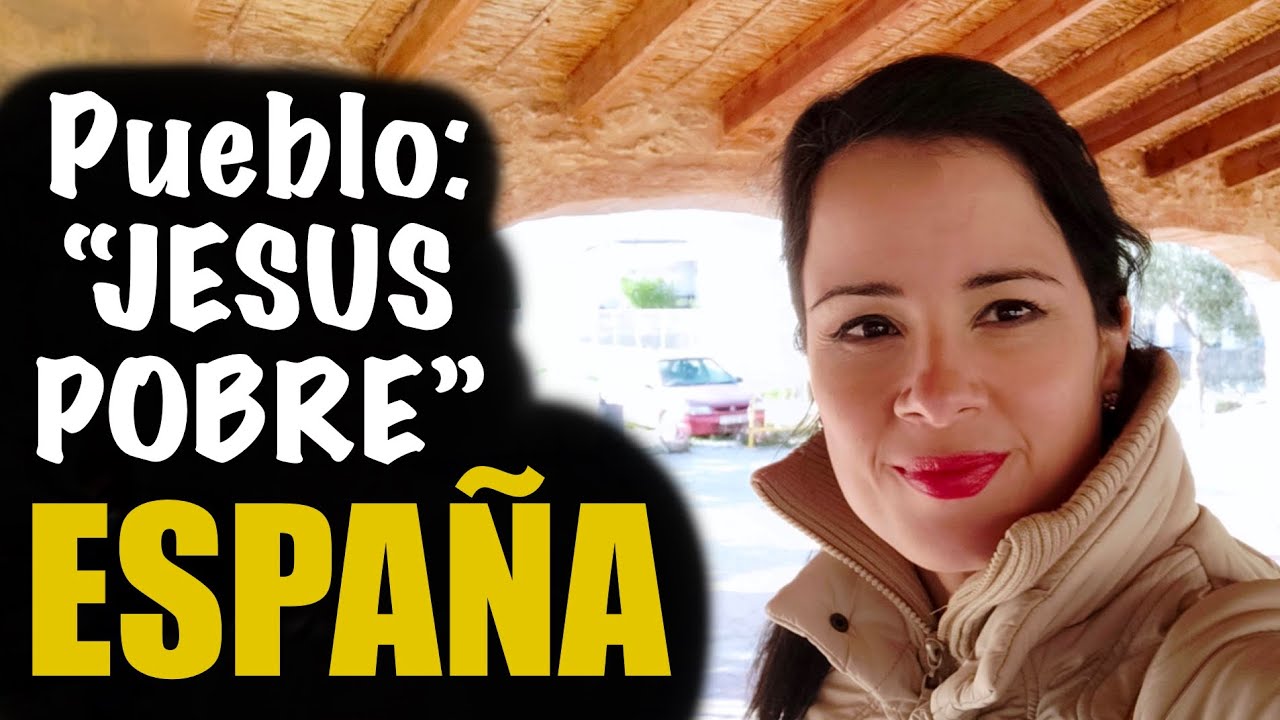 ♥ Pueblo: Jesús Pobre ♥ ESPAÑA