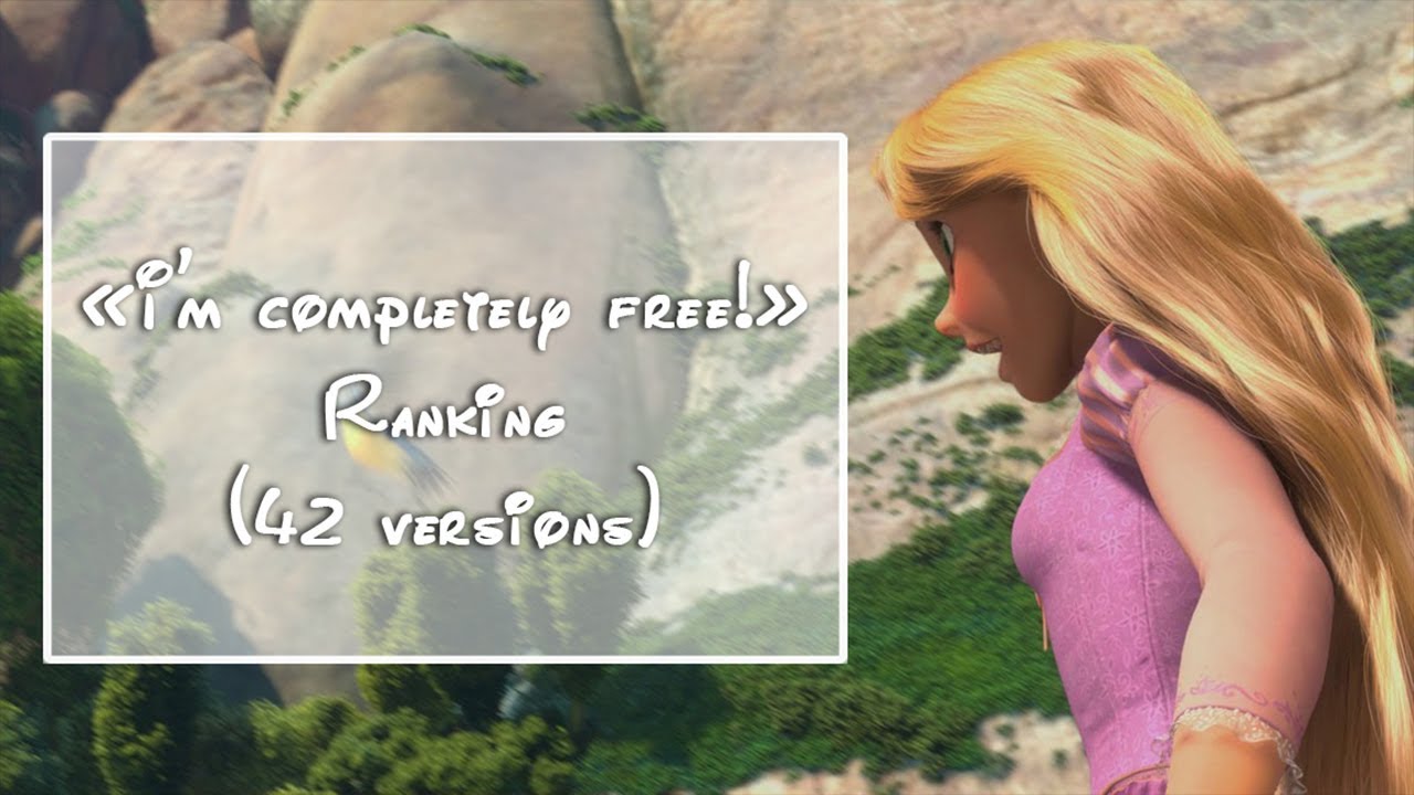 Tangled | «I'm completely free!» | Ranking