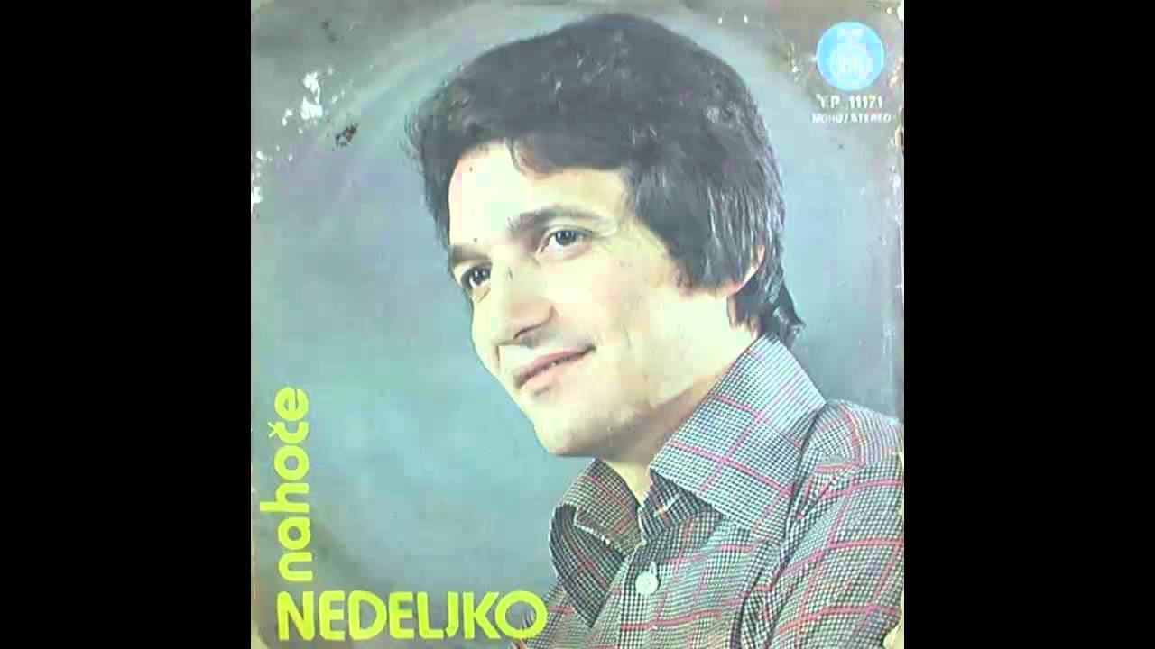 Nedeljko Bilkic - Nahoce - (Audio 1974) HD