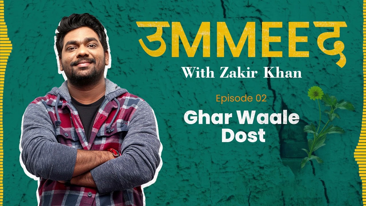 Ummeed | Season 1 | Episode 02 | Ghar Waale Dost feat. 