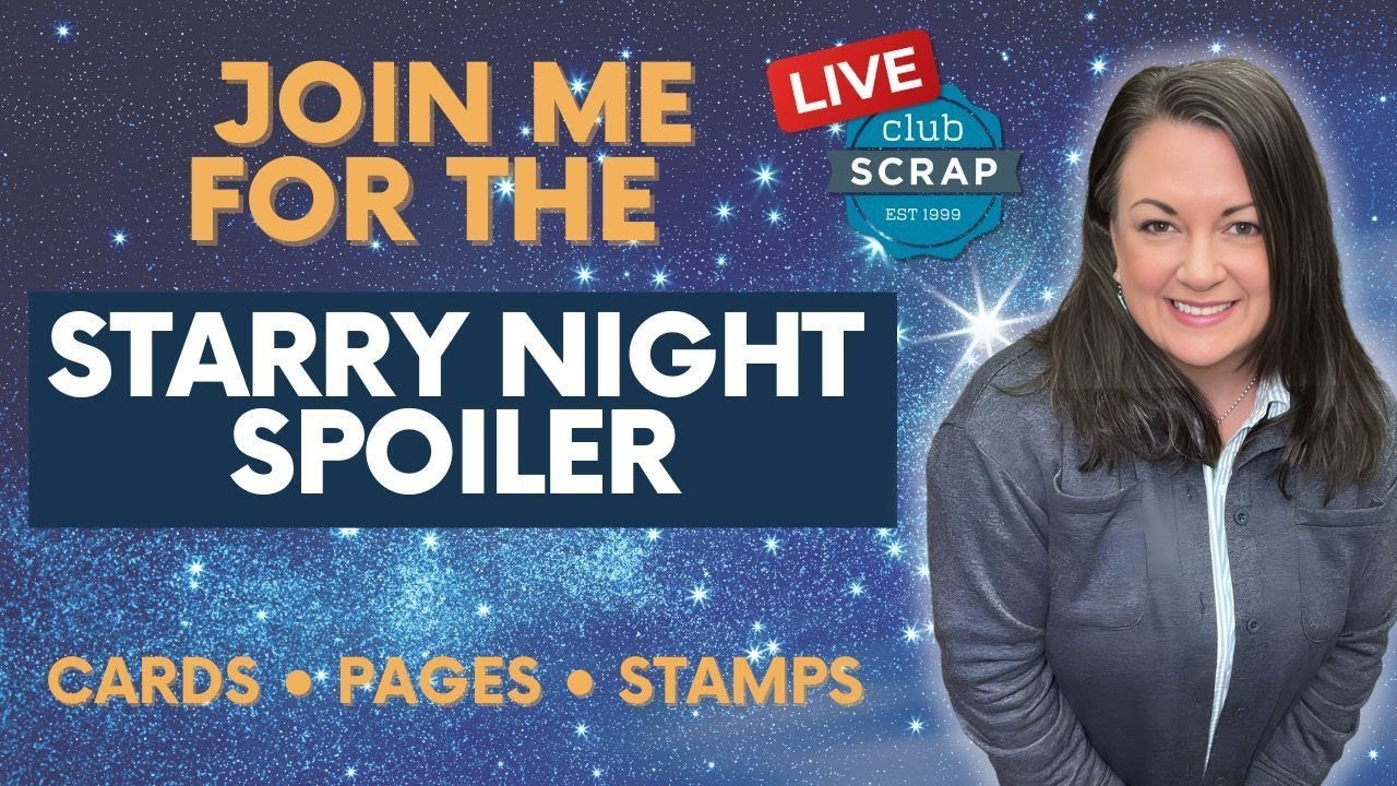 It's our final monthly kit of the year! Join us for the Starry Night Spoiler!