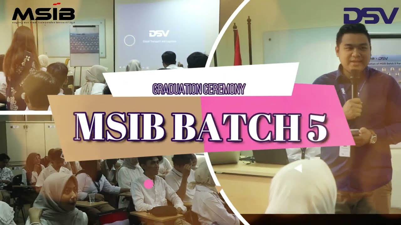 Closing Ceremony MSIB Batch 5 - DSV Solutions Indonesia