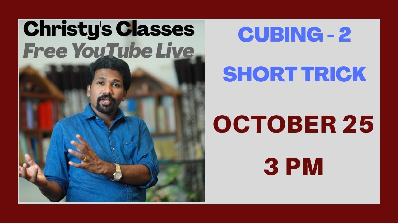 Cube of a Number - Lecture 2| Short Trick | Vedic Maths | Christy Varghese | Christy's Classes