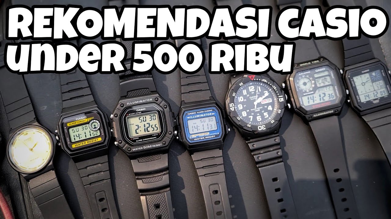 REKOMENDASI JAM TANGAN CASIO HARGA 100 RIBU - 500 RIBUAN ! 🤑
