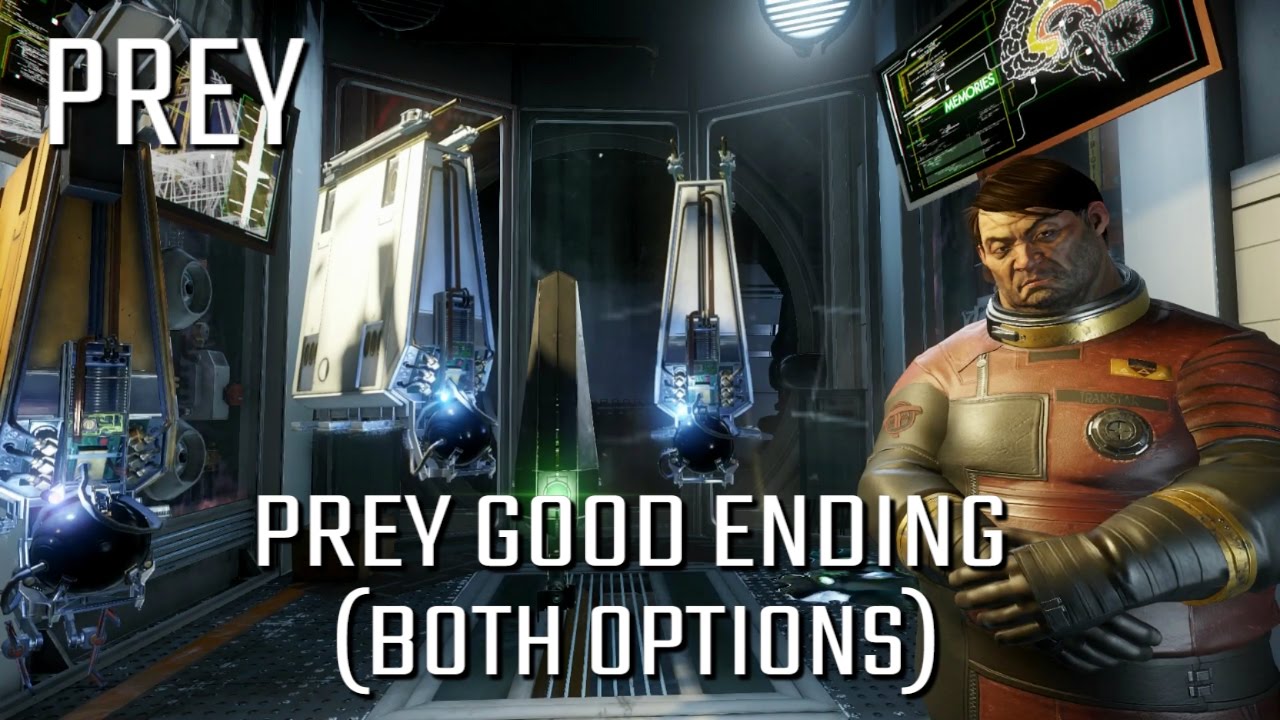 Prey - Good Ending (Both Options)
