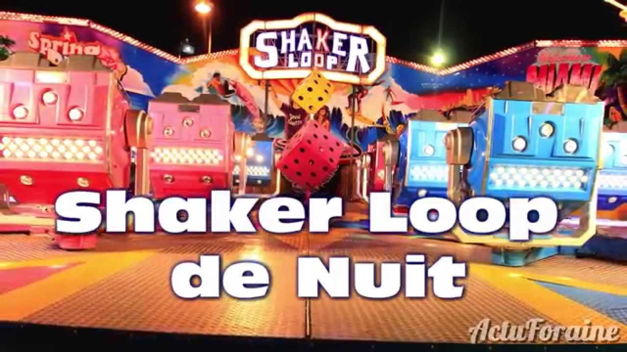 Shaker Loop (Nuit) - Foire Saint Martin Saint Hilaire du Harcouët