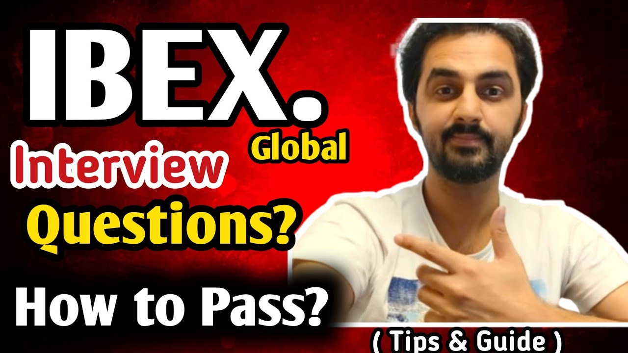 ibex Global | Questions & Answers? | How to pass?? | what Questions HR ask? All info 2026