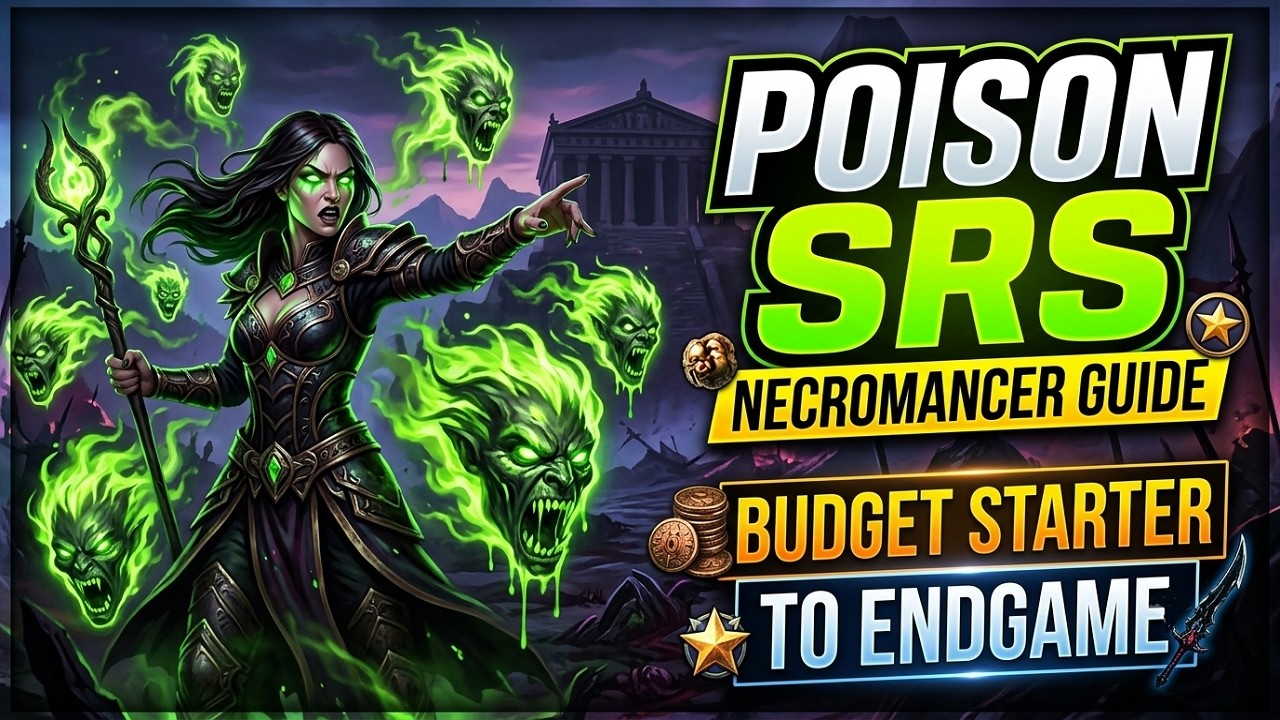 Poison SRS Necromancer Guide | Budget Starter to Endgame