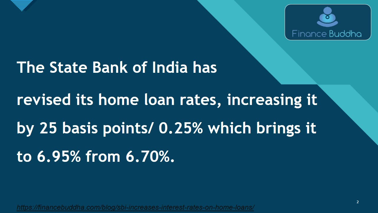 SBI Increases Interest Rates on Home Loans