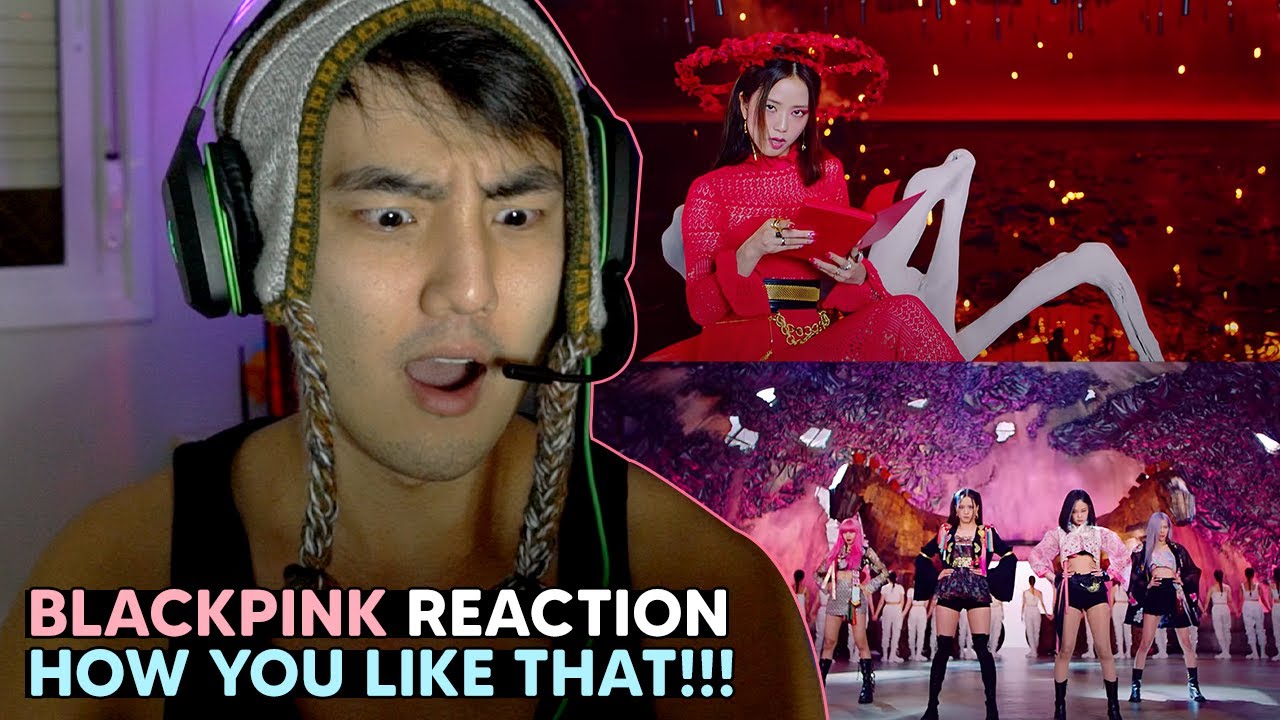 BLACKPINK - 'How You Like That' M/V Reaction
