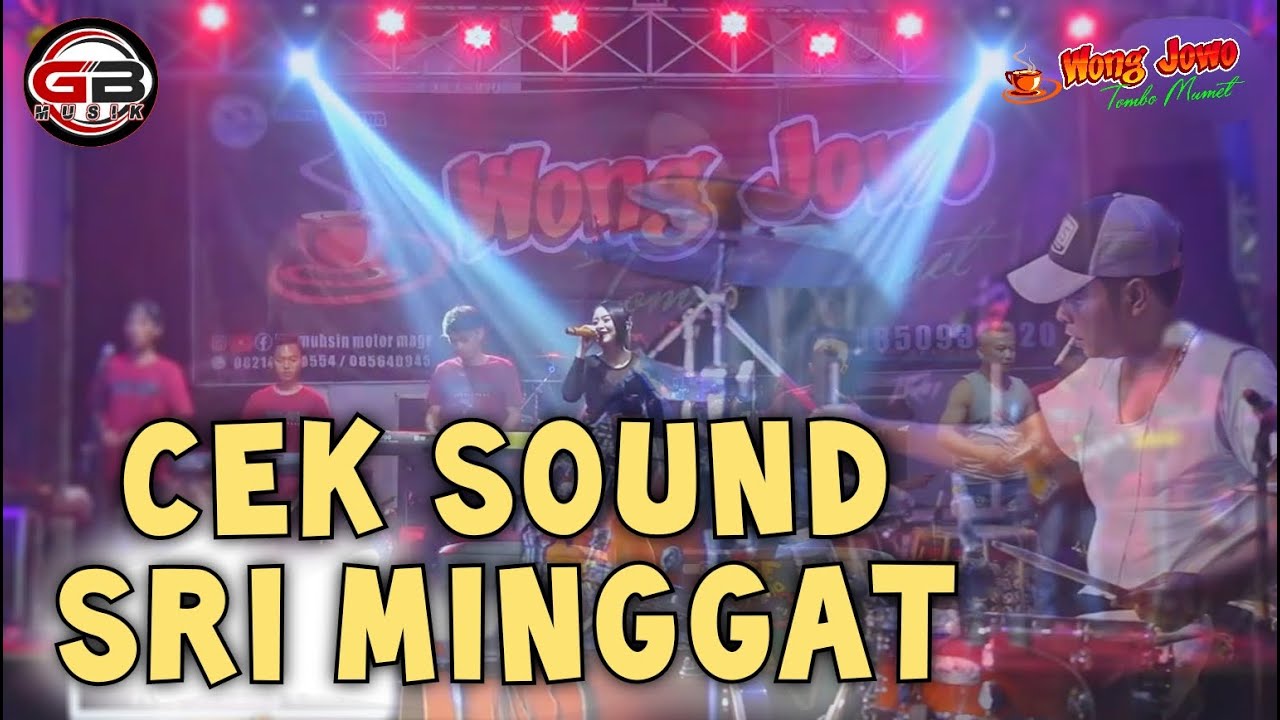 CEK SOUND WONG JOWO ( sri minggat ) WISATA BITING PONOROGO // GB AUDIO