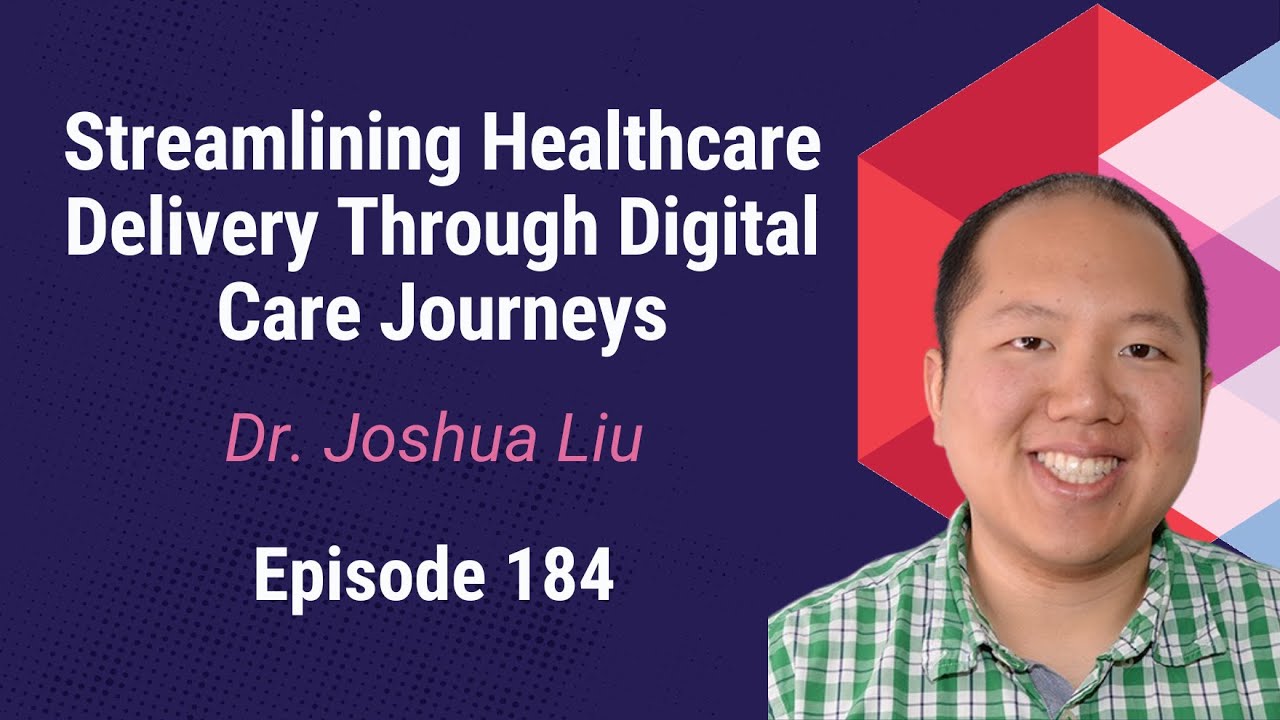 Streamlining Healthcare Delivery Through Digital Care Journeys